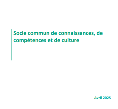 Socle commun de connaissances, de compétences et de culture avril 2025
